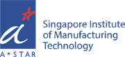Singapore Institute of Manufacturing Technology (SIMTech)