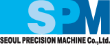 Seoul Precision Machines (SPM)